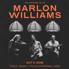Marlon Williams is bringing his lounge room to Thirroul