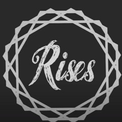 Rises
