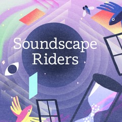 Soundscape Riders - Pilot
