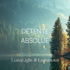 Détente Absolue