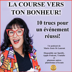 ÉPISODE 6 – 10 TRUCS POUR UN ÉVÉNEMENT RÉUSSI !