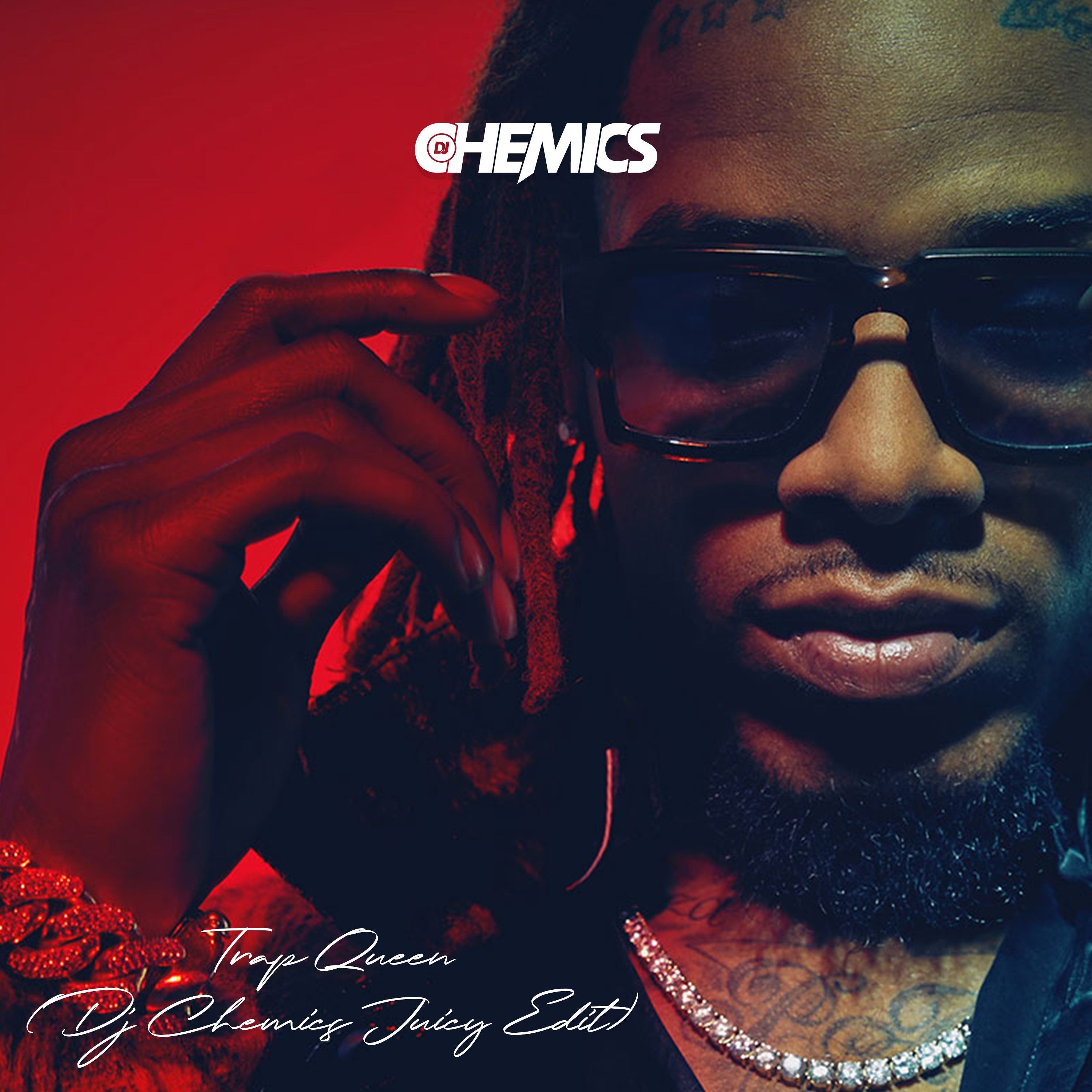 Fetty Way - Trap Queen (DJ Chemics Juicy Edit) (Acap Out) (Intro Clean) episode artwork