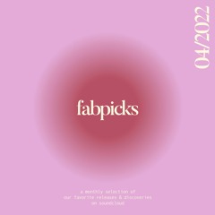 FAB:PICKS 04/22