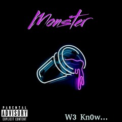 W3 Kn0w-Monster