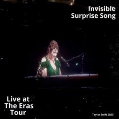 Invisible (Live at The Eras Tour)