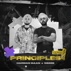 Harman Maan - Principles (feat.Nseeb)