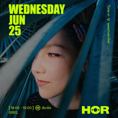 SIBEL - HÖR BERLIN 25.06.2025