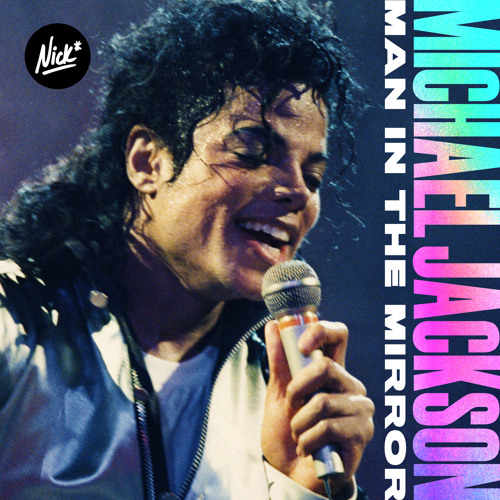 Man In The Mirror (Nick* Poolside Remix)