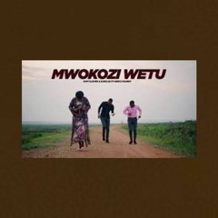 Mwokozi Wetu By PAPI CLEVER & DORCAS