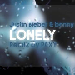Justin Bieber & benny blanco - Lonely (PAXY dnb remix)