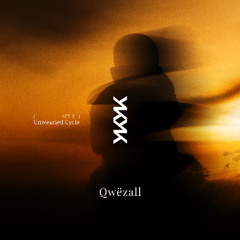 Unwearied Cycle -- Act.X -- Qwëzall