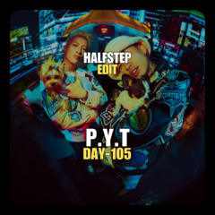 Masiwei, 艾志恒Asen X D.O.D, Jax Jones, Ina Wroldsen - P.Y.T Won't Forget You (HALFSTEP Edit)