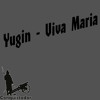 viva-maria-yugin