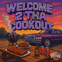 Welcome 2 The Cookout
