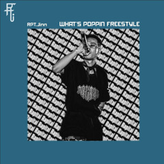 RPT JINN - Whats Poppin Freestyle