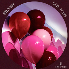 Silver - Old Ways