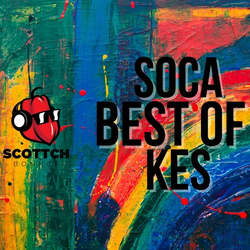 SOCA MIX Best Of KES THE BAND (Voice, Shaggy, Busy Signal, Nailah Blackman)