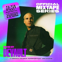 HARD Summer LA 2023 Official Mixtape Series: Devault (Your EDM)