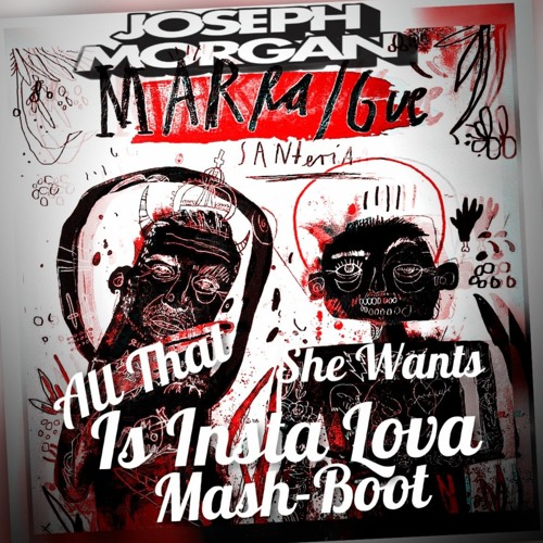 Marracash , Guè , Ace Of Base - All That She Wants Is Insta Lova (Mash - Boot)