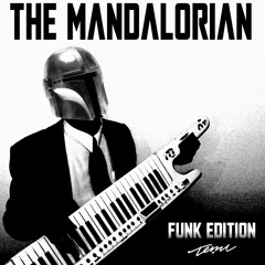 The Mandalorian (Funk Edition)