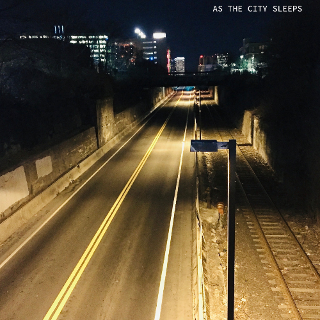 AS THE CITY SLEEPS