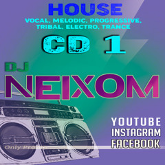 DJ NEIXOM House Session 1  (2004)