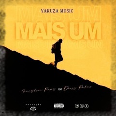 Ivanylson Papy - Mais Um ft. Deezy Pakaz (Prod. Power Music Record)