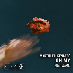 Martin Falkenberg - Oh My (feat. Elianne)