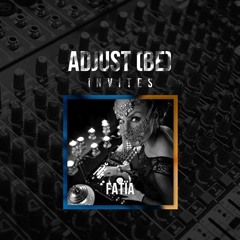 Adjust (BE) Invites #029 | FATÏA |