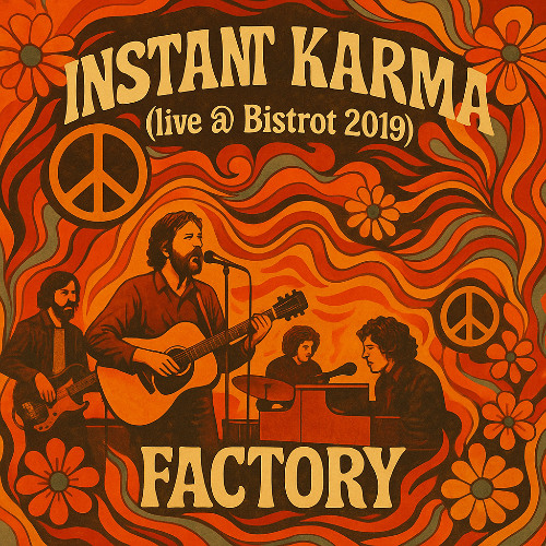 ISTANT KARMA  Live @Bistrot -2019 Remastered 2025