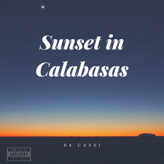 Sunset in Calabasas (Prod. Wavy Szn)