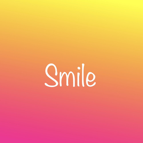 Smile