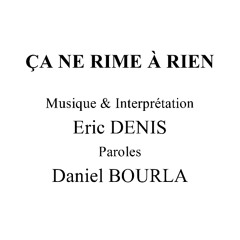 Ca ne rime a rien