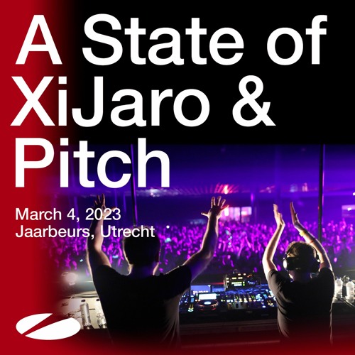 XiJaro & Pitch live @ A State Of Trance Celebration Weekend, Jaarbeurs Utrecht, NL, 2023-03-04