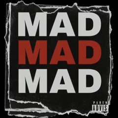MAD (Feat. MONT3)