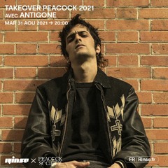 Takeover Peacock 2021 : Antigone - 31 Août 2021