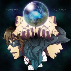 PUNISHER - TAG×PON
