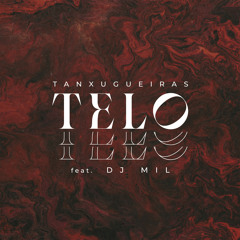 Telo (feat. Dj Mil)