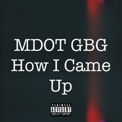 How I Came Up