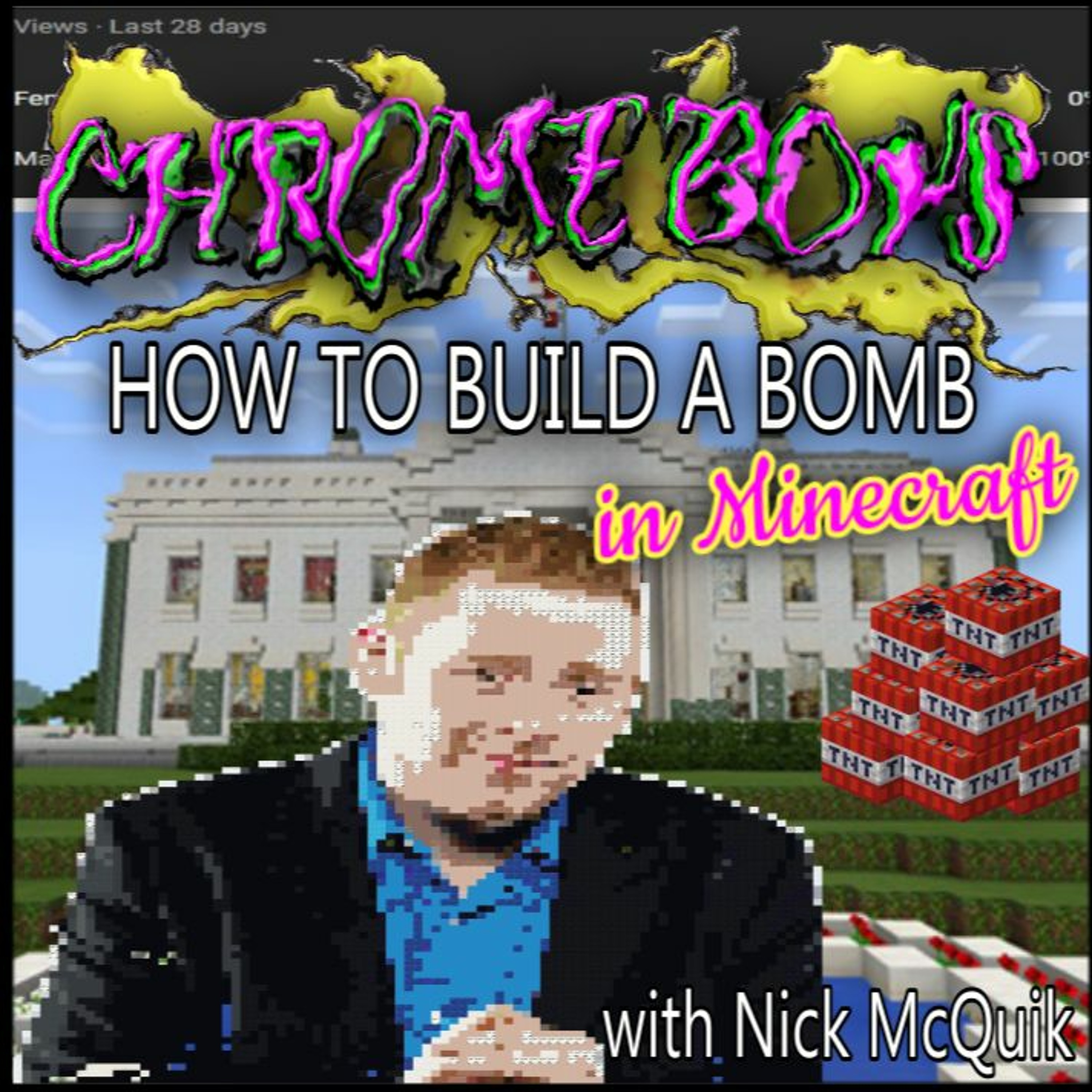 29: How to Build a Bomb in Minecraft with Nick McQuik episode artwork