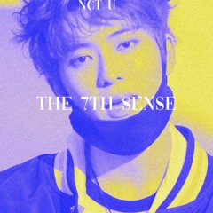 NCT U - The 7th Sense (DEEPER VERSION)