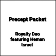 Precept Packet feat. Heman Israel
