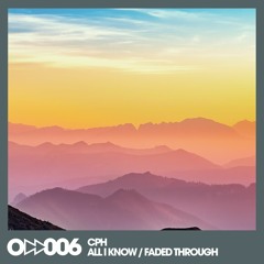 CPH - Faded Through (clip) [Out Now on Onward Music]