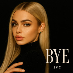 Bye