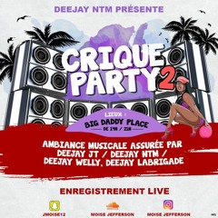 LA CRIQUE PARTIE 2 Live  1
