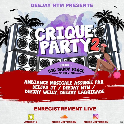 LA CRIQUE PARTIE 2 Live  1