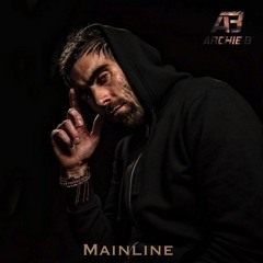 Archie B - Mainline (Free Download)