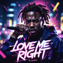 Love Me Right