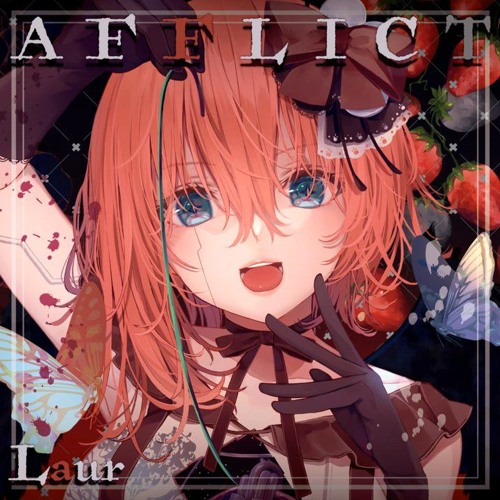 Laur - Afflict (feat. Risa Yuzuki)