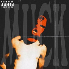 MUCK (Prod. Buckx2)